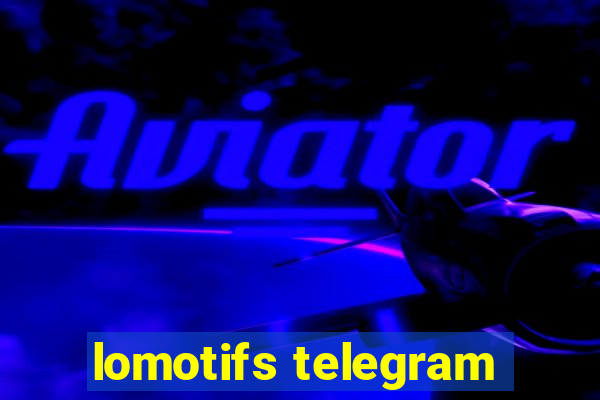 lomotifs telegram